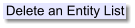 Delete an Entity List